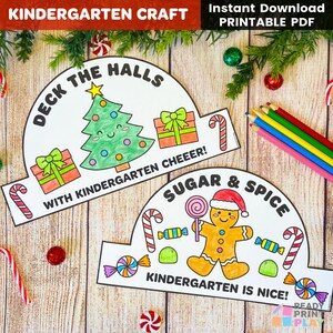 May include: Two printable Christmas-themed paper crowns with text and illustrations. One crown says "Deck the Halls" with a Christmas tree and gifts. The other says "Sugar & Spice" with a gingerbread man. Colored pencils and candy canes are also visible.