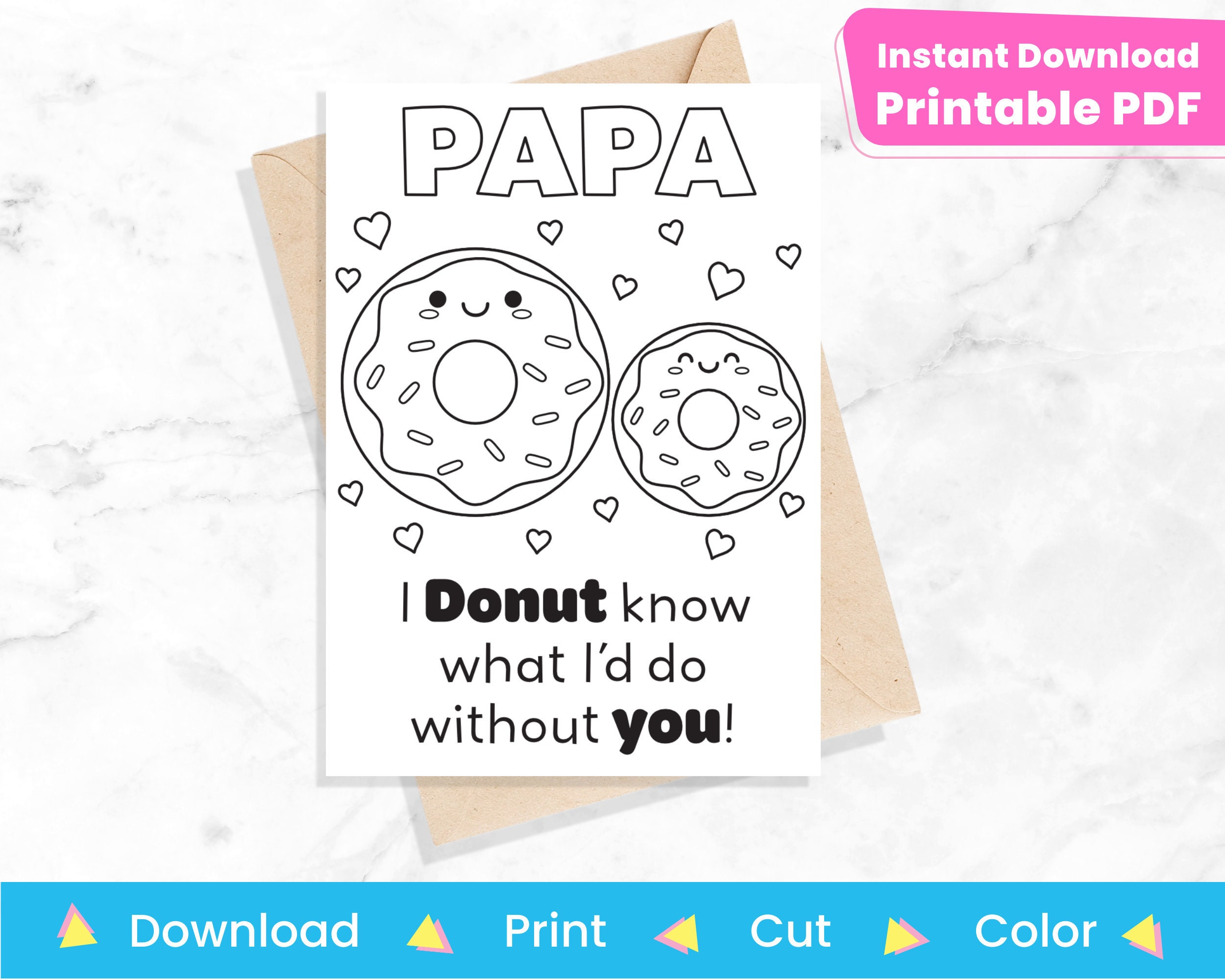 Printable Papa Father’s Day Card for Coloring | DIY Dad Grandpa Craft | Donut Birthday Card for ...