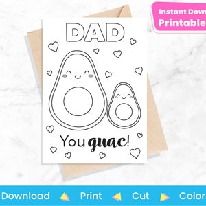 Fathers Day Card for Coloring | Printable Craft You Guac Card to Color | Avocado Birthday Card for Dad from Kids | Instant Digital Download