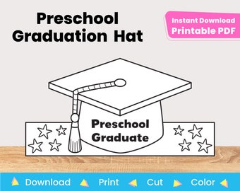 Preschool Graduation Hat Printable Paper Crown Template | Kid Craft Coloring Project Cap | Last Day of Pre-K 2024 | Instant Digital Download