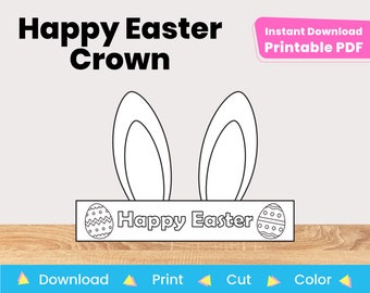 Happy Easter Bunny Ear Printable Paper Crown Hat Template | DIY Kids Craft Project For Coloring | Instant Digital Download