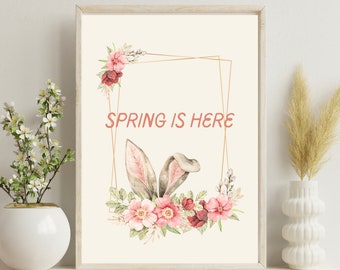 Spring is here, printable wall art, easter decor, spring decor, digital download, spring art, spring home decor