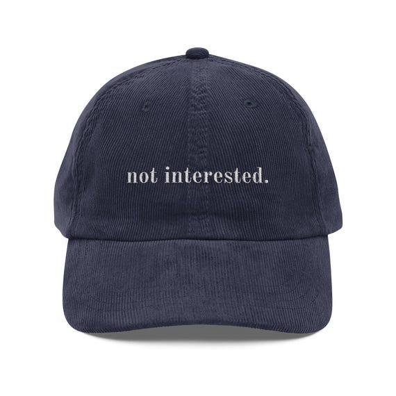 Embroidered Corduroy Hat, 90s Style Baseball Cap, Sarcastic Quote