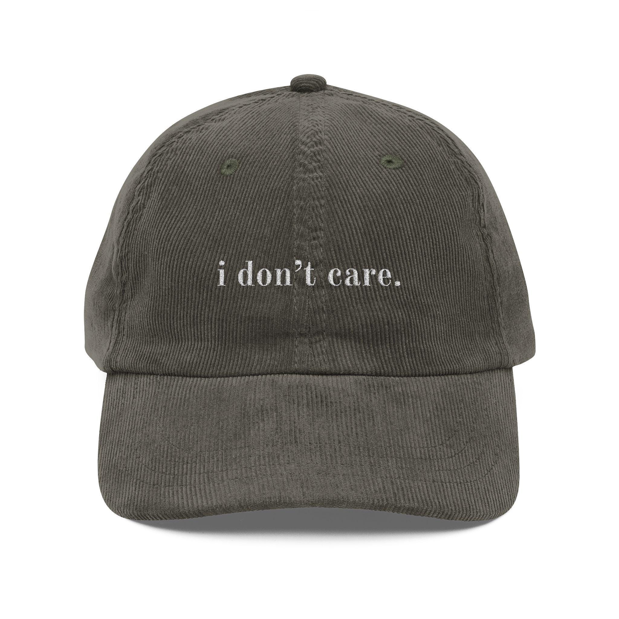 Embroidered Corduroy Hat, 90s Style Baseball Cap, Sarcastic Quote