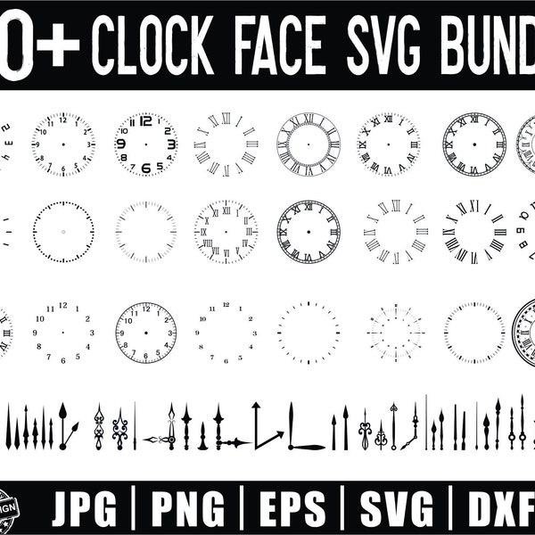 Clock Face SVG Bundle, Clock Face, Clock Face Clipart, Clock Face Cut File for Cricut, Roman Clock Number Svg, Clock Hands, Svg, Jpg Png,Dxf