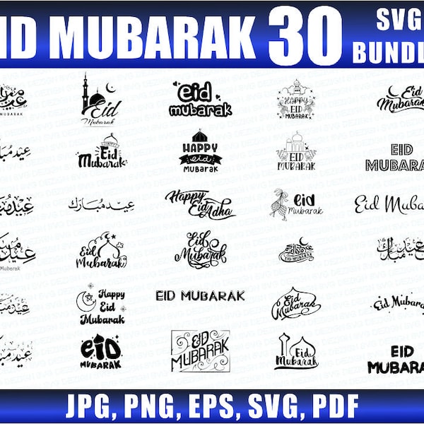 Eid Mubarak SVG Bundle, Eid Decoration, Eid Clipart, Eid Greetings, Jpg, Png, Eps, Svg, Pdf Sublimation, Cricut, Silhouette, Printable.