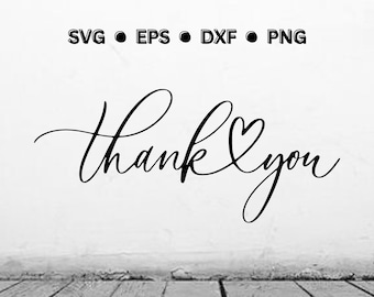 Thank You SVG | Thank You PNG | Thank You Card | Thank You Digital Vector Cut File for Cricut | Instant Download