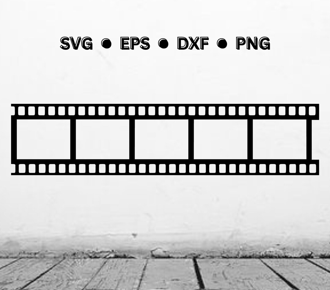 Film Strip SVG Photography SVG Film Strip Digital Vector Cut File for