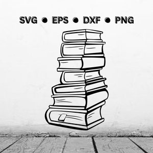 Stack of Books SVG | Book SVG | Books Digital Vector Cut File for Cricut or Laser | Book Png | Book Dxf | Book Eps | Books Instant Download