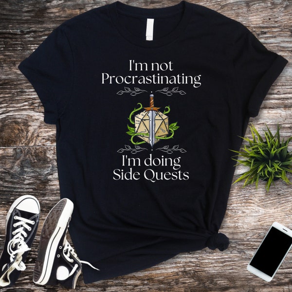 Geek T-shirt, I'm not Procrastinating I'm Doing Side Quests T-shirt, Nerdy Shirt, Geeky Shirt, Dork Shirt, Gift for Him,