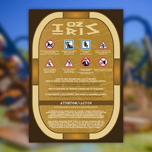 May include: A brown and gold sign with the text "OZ IRIS" at the top, featuring various safety symbols and instructions. The sign is set against a blurred background of a roller coaster and blue sky.