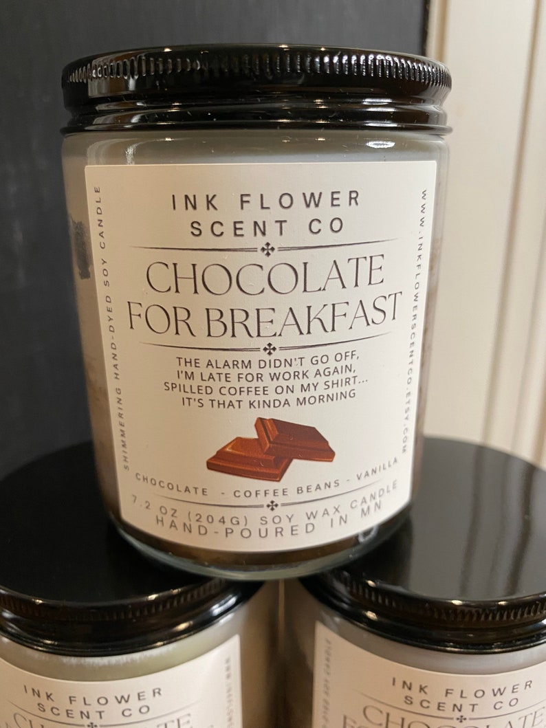 Chocolate for Breakfast 8 Oz Glass Jar Soy Wax Candle Late for Work