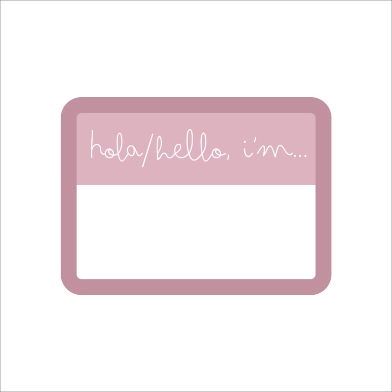 Name Tag Svg Name Tag in Spanish Hello Svg Hola Svg My Name is Etsy