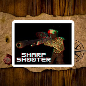 May include: A digital illustration of a person holding a rifle with a scope. The background is black and the text "SHARP SHOOTER" is in white letters with a red and blue 3D effect.