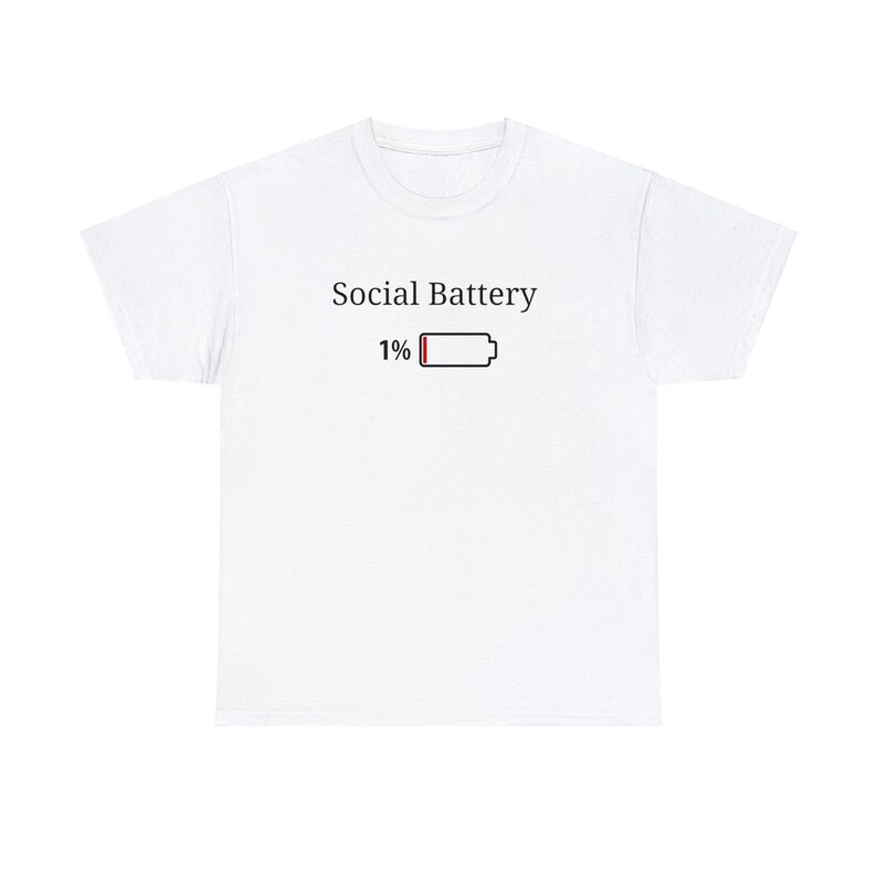 Cute Social Battery shirt, Cute Introvert shirt, Low Social Battery shirt, Battery life of an introvert, Funny Introvert shirt, Gift for him image 2