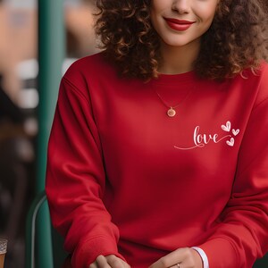 Love Sweatshirt, Valentines Sweatshirt, V-day Sweatshirt, Heart sweatshirt, Valentines shirt, Love shirt, Gift for her, Gift for Valentines