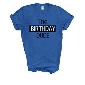 The Birthday Dude shirt, Birthday dude shirt, Boys birthday shirt, Birthday boy shirt, Shirt for birthday boy, Happy birthday shirt, Bday