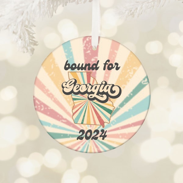 Bound for Georgia Ornament, Georgia 2024 Ornament, Family Vacation Mode, Adventure Wanderlust Road Trip, World Traveler, Moving Gift L2015
