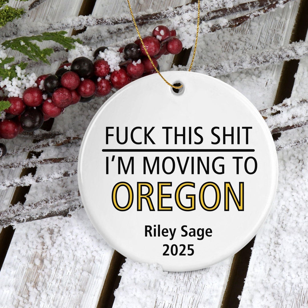 Moving to Oregon Ornament, Custom Location Ornament, Funny Moving Away ...