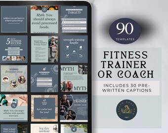 May include: A digital marketing kit for fitness trainers and coaches. The kit includes 90 templates and 30 pre-written captions. The image shows a collage of various templates with text such as "Myth: You should always avoid processed foods." and "Strength training benefits".