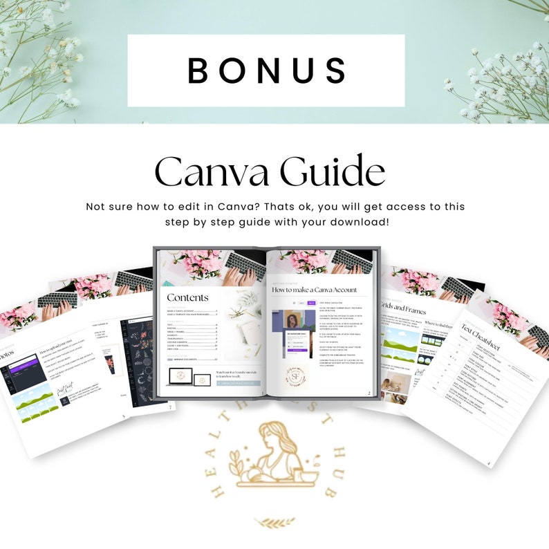 May include: A Canva Guide with the text "How to make a Canva Account", "Contents", "Grids and Frames", and "Text Cheatsheet". The guide is open to a page with a screenshot of the Canva website. The guide is part of a larger set of resources from "Health Hub".