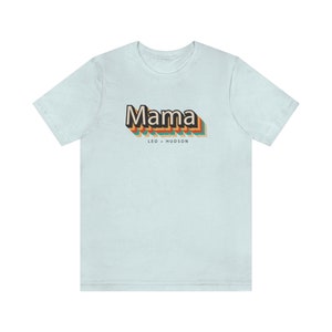 Customizable Mama TeeMom TShirtMom Tee with kids namesRetro Mama TeeGift for MomGift for HerMother's Day Shirt image 8