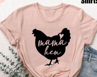 Mama Hen Tshirt,Mother Hen Shirt,Farm Life Shirt,Farmer Mom Tshirt,Mama Shirt,Mommy Shirt,Mothers Day Gift,Funny Chicken Tee,Cowgirl Shirt