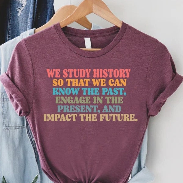 History Teacher Tees, Back To School Gift,Historian Gift,Retro Teacher Tshirt,Social Studies Teacher Shirt,History Teacher Appreciation Gift