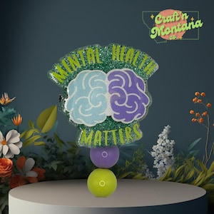 Mental Health Matters Badge Reel: Acrylic Brain Design