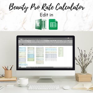 Könnte beinhalten: Ein Computermonitor zeigt eine Tabellenkalkulation mit dem Titel "Beauty Pro Rate Calculator". Die Tabellenkalkulation ist in Microsoft Excel geöffnet und kann bearbeitet werden. Der Monitor steht auf einem weißen Schreibtisch mit Tastatur, Maus und anderen Büroartikeln.