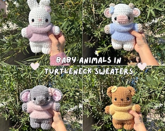 May include: Four crocheted baby animal toys: a white bunny, a cow, an elephant, and a bear. Each animal wears a turtleneck sweater in different colours. The text "BABY ANIMALS IN TURTLENECK SWEATERS" is displayed.