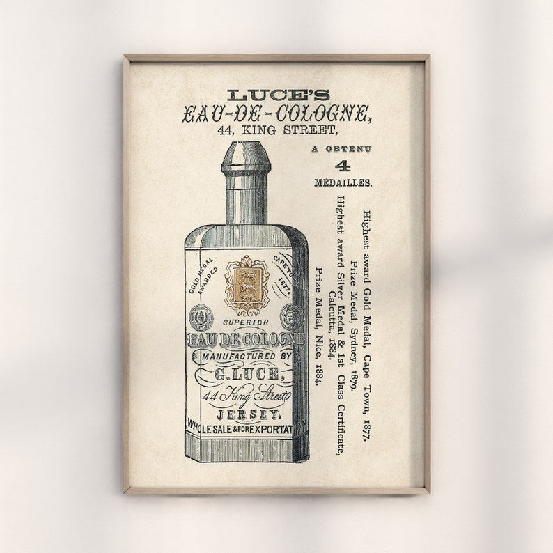 May include: Vintage advertisement for Luce's Eau-de-Cologne, a cologne manufactured in Jersey. The ad features a detailed illustration of a bottle of cologne with the text "Superior Eau de Cologne" and "Manufactured by G. Luce, 44 King Street, Jersey. Whole Sale & for Exportat."