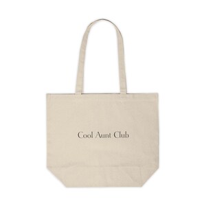 Cool Aunt Club Shopping Tote Bag | Travel Tote Bag | Trendy Totes | Sayings | Practical Bags | Shopping Bag | Beach Bag | Reusable