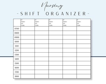 Nurse Hourly Planner | Nurse Shift Organizer | 12 Hour Shift Report | ICU Nurse Shift Planner | CNA Report Sheet | CNA Assignment Sheet |