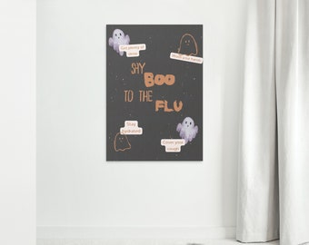 Cute &quot;Say Boo to the Flu&quot; Classroom poster; Printable; Digital Download