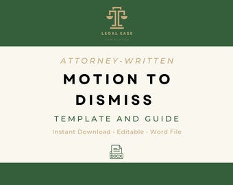 Motion to Dismiss | Legal Template | Attorney-Written | Pro Se Form | Editable Word Download | Downloadable Legal Template