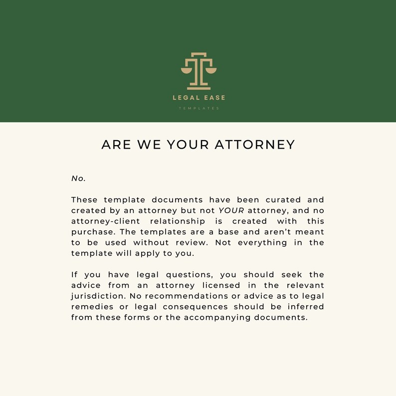 Op de afbeelding: Een groene achtergrond met een gouden weegschaallogo en de tekst "LEGAL EASE TEMPLATES". De tekst "ARE WE YOUR ATTORNEY" is in een groter lettertype. De tekst hieronder legt uit dat de sjablonen geen juridisch advies zijn en niet zonder beoordeling mogen worden gebruikt.