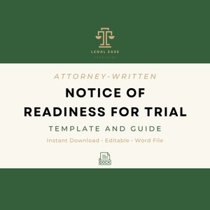 Notice of Readiness for Trial | Legal Template | Attorney-Written | Pro Se Form | Editable Word Download | Downloadable Legal Template