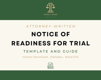 Notice of Readiness for Trial | Legal Template | Attorney-Written | Pro Se Form | Editable Word Download | Downloadable Legal Template