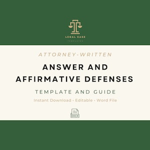 Op de afbeelding: Een groene en witte afbeelding met een gouden weegschaallogo en de tekst "LEGAL EASE TEMPLATES". De tekst "ATTORNEY-WRITTEN ANSWER AND AFFIRMATIVE DEFENSES TEMPLATE AND GUIDE Instant Download Editable Word File" is ook inbegrepen. Een wit pictogram van een document met de tekst "DOCX" bevindt zich in het midden onderaan de afbeelding.