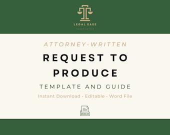 Request for Production | Discovery Legal Template | Attorney-Written | Pro Se Form | Editable Word Download | Downloadable Legal Template