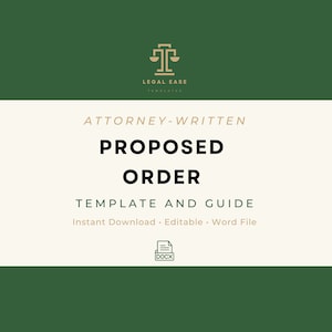 Op de afbeelding: Een groene en witte afbeelding met de tekst "ATTORNEY-WRITTEN PROPOSED ORDER TEMPLATE AND GUIDE Instant Download Editable Word File" en een icoon van een weegschaal. De tekst "DOCX" staat in een wit vak met een zwarte rand.