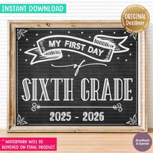 First day of 6th grade sign, First Day of School Sign, Printable 6th grade Sign, Digital Instant Download 6OB