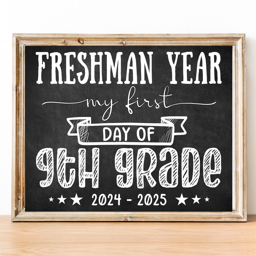 First day of 9th grade sign printable modern back to school 2024 2025