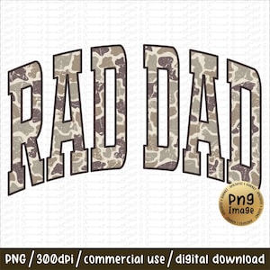 Rad Dad Old Camo | PNG | Hunting | Country | Sublimation | DTF f
