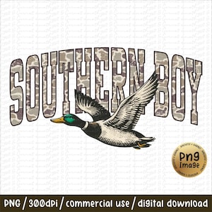 Southern Boy duck png Southern and camo png Sublimation boys hunting png Camo duck hunting image print file for Moms boys
