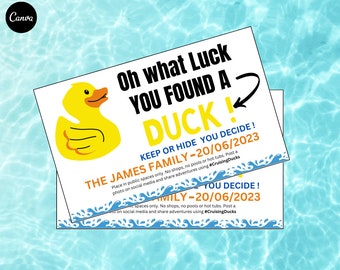 May include: A yellow rubber duck with the text "Oh what Luck YOU FOUND A DUCK!" and "KEEP OR HIDE YOU DECIDE! THE JAMES FAMILY - 20/06/2023 Place in public spaces only. No shops, no pools or hot tubs. Post a photo on social media and share adventures using #CruisingDucks"
