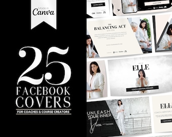 25 Facebook Cover Banner Templates for Coaches and Course Creators | INSTANT DOWNLOAD | Editable Canva Glamorous Designs | B&W | FBC04EE-BWB