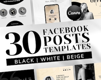 30 Facebook Post Templates for Business Pages, Profiles & Groups | INSTANT DOWNLOAD | Editable Canva Designs | Black, White Beige | FBP01-EE