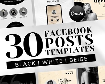 30 Facebook Post Templates für Business Seiten, Profile & Gruppen | SOFORTIGER DOWNLOAD | Bearbeitbare Canva Designs | Schwarz, Weiß Beige | FBP01-EE